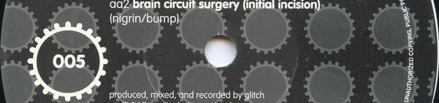 Glitch “Brain Circuit Surgery” remaster
